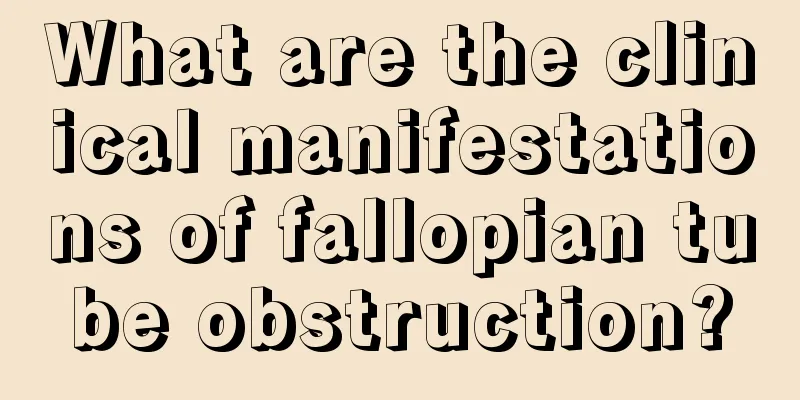 What are the clinical manifestations of fallopian tube obstruction?