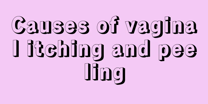 Causes of vaginal itching and peeling