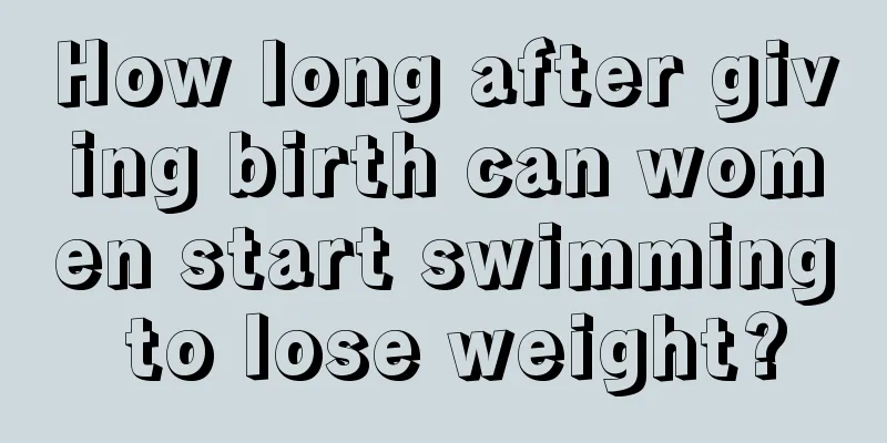 How long after giving birth can women start swimming to lose weight?