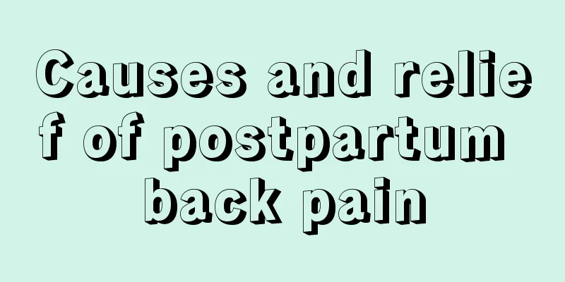 Causes and relief of postpartum back pain