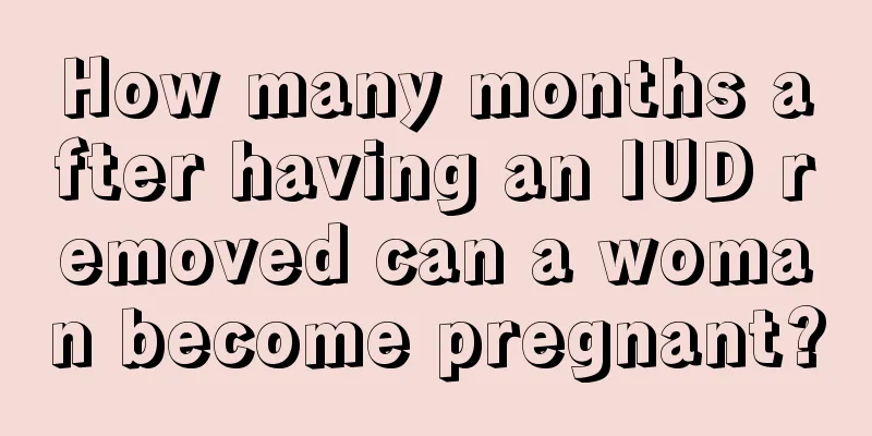 How many months after having an IUD removed can a woman become pregnant?