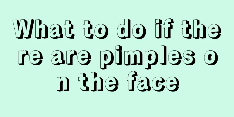 What to do if there are pimples on the face