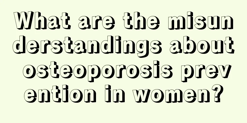 What are the misunderstandings about osteoporosis prevention in women?