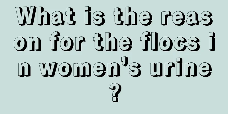 What is the reason for the flocs in women’s urine?