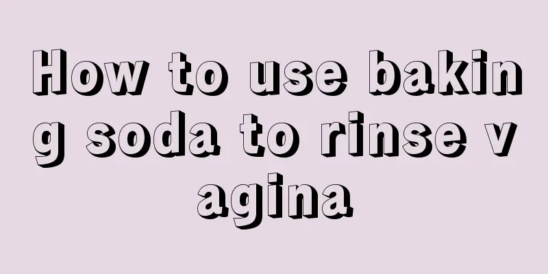 How to use baking soda to rinse vagina