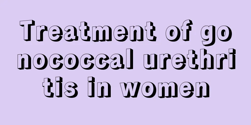 Treatment of gonococcal urethritis in women