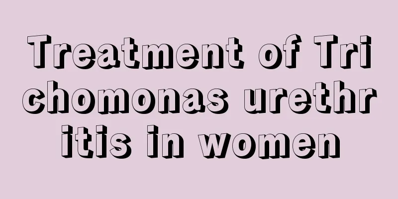 Treatment of Trichomonas urethritis in women