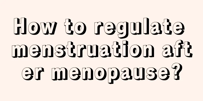 How to regulate menstruation after menopause?