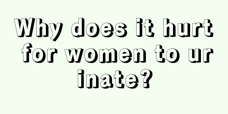 Why does it hurt for women to urinate?