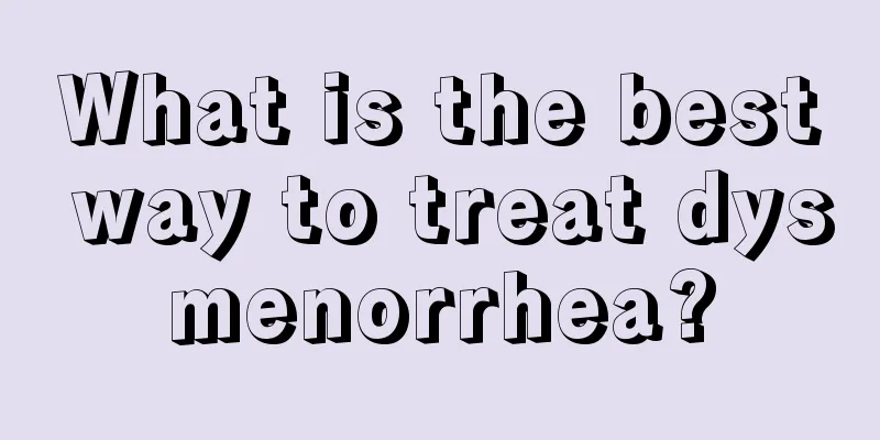 What is the best way to treat dysmenorrhea?