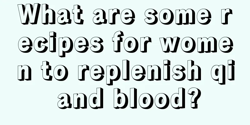 What are some recipes for women to replenish qi and blood?