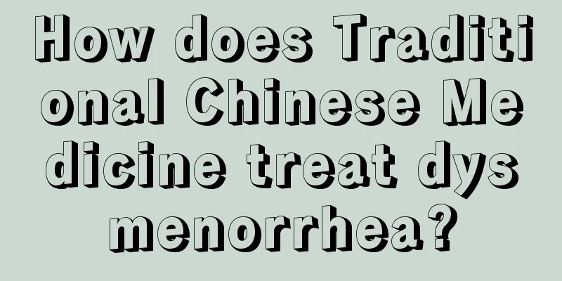 How does Traditional Chinese Medicine treat dysmenorrhea?