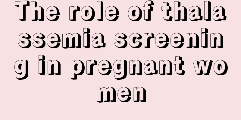 The role of thalassemia screening in pregnant women