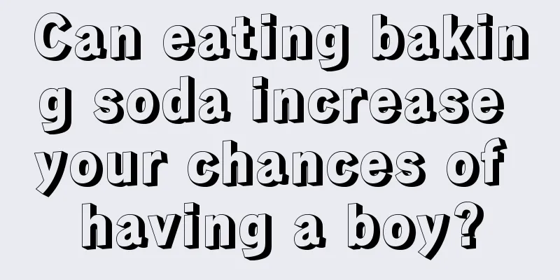 Can eating baking soda increase your chances of having a boy?