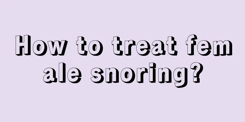 How to treat female snoring?