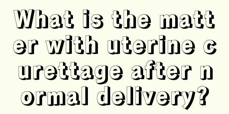 What is the matter with uterine curettage after normal delivery?