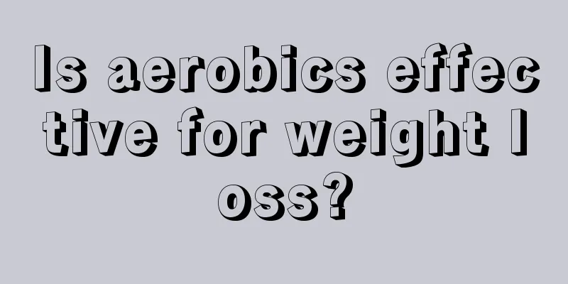 Is aerobics effective for weight loss?