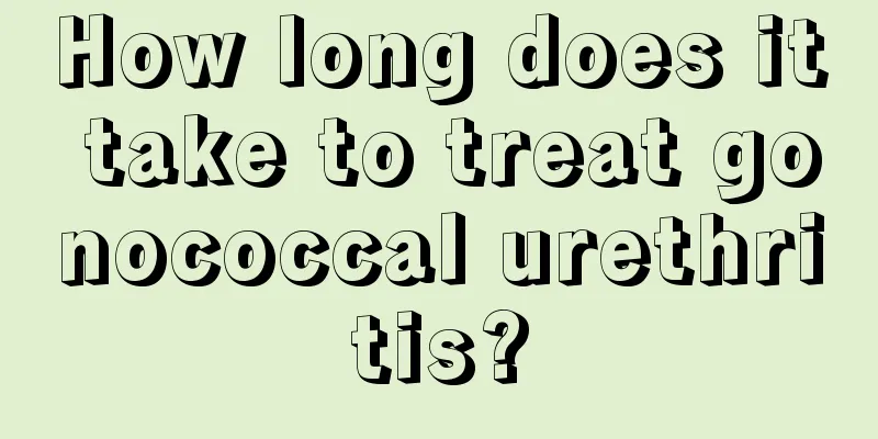 How long does it take to treat gonococcal urethritis?