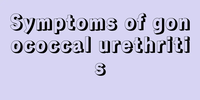 Symptoms of gonococcal urethritis