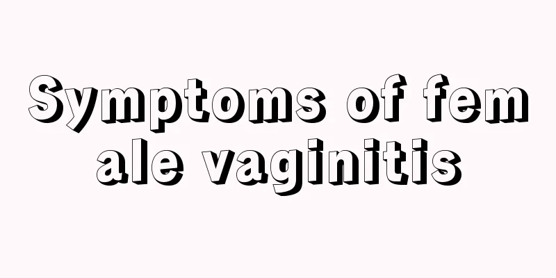 Symptoms of female vaginitis