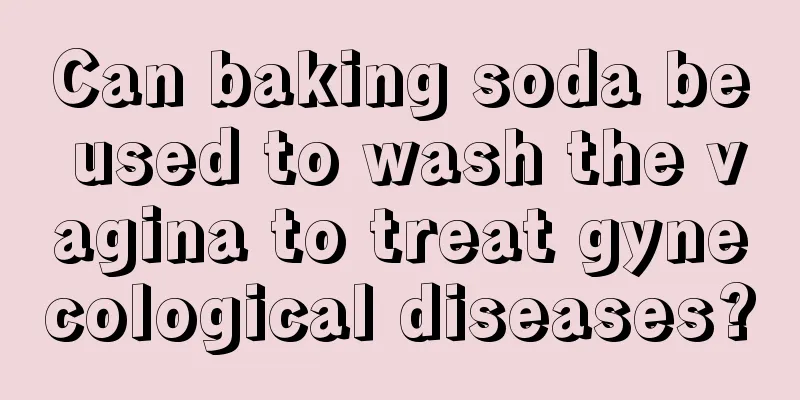 Can baking soda be used to wash the vagina to treat gynecological diseases?