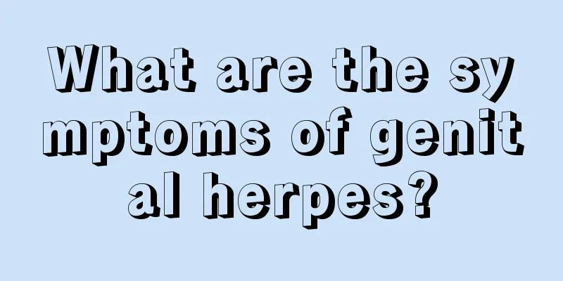 What are the symptoms of genital herpes?