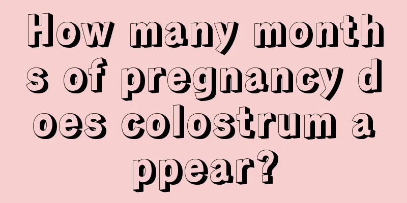 How many months of pregnancy does colostrum appear?