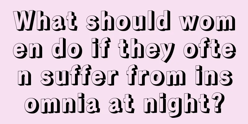 What should women do if they often suffer from insomnia at night?