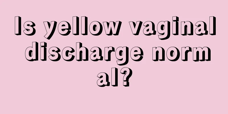 Is yellow vaginal discharge normal?