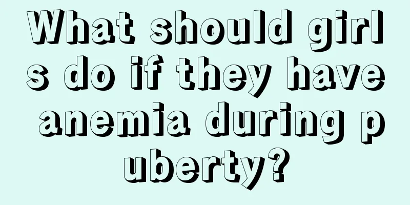 What should girls do if they have anemia during puberty?