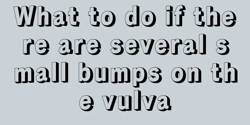 What to do if there are several small bumps on the vulva