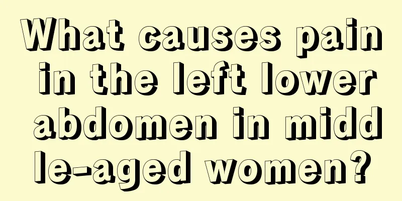 What causes pain in the left lower abdomen in middle-aged women?