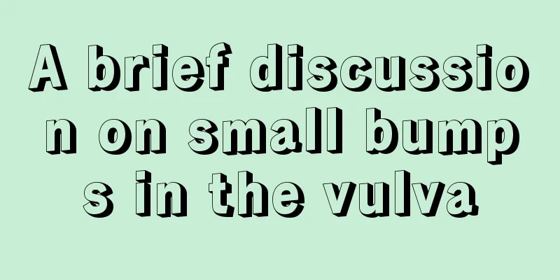 A brief discussion on small bumps in the vulva