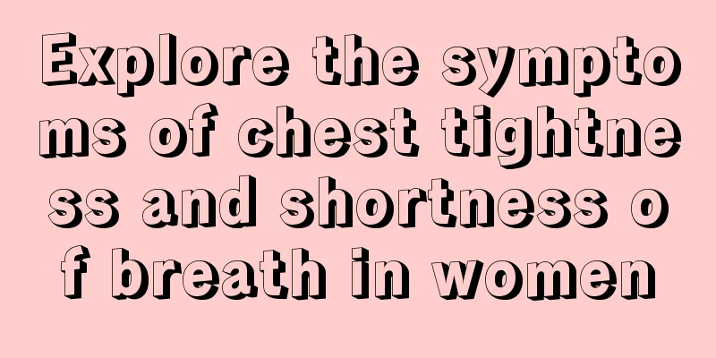 Explore the symptoms of chest tightness and shortness of breath in women