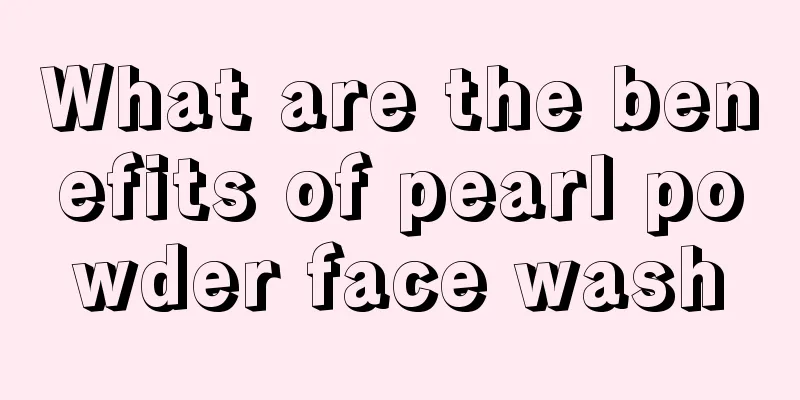 What are the benefits of pearl powder face wash