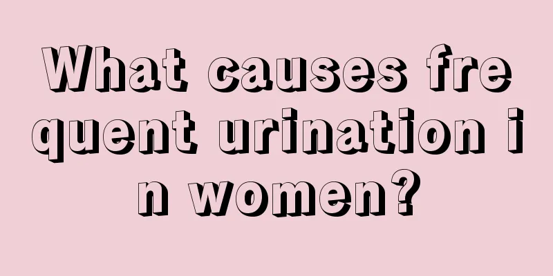 What causes frequent urination in women?