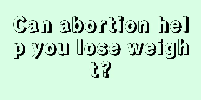 Can abortion help you lose weight?