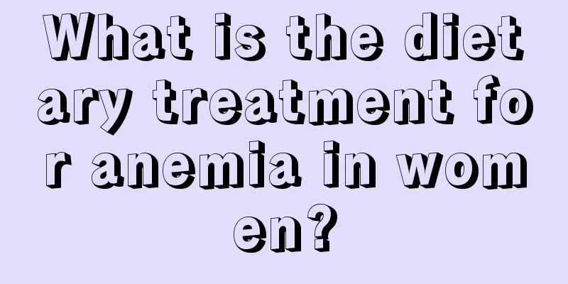 What is the dietary treatment for anemia in women?