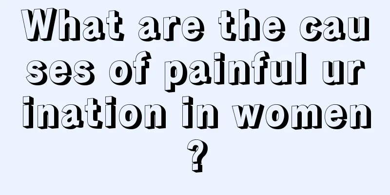 What are the causes of painful urination in women?