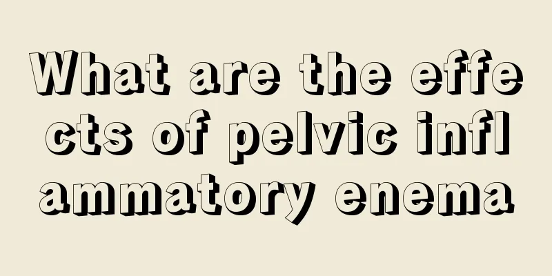 What are the effects of pelvic inflammatory enema