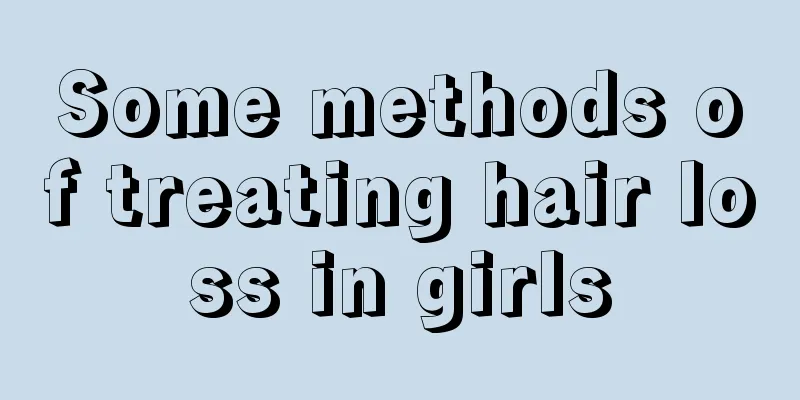 Some methods of treating hair loss in girls