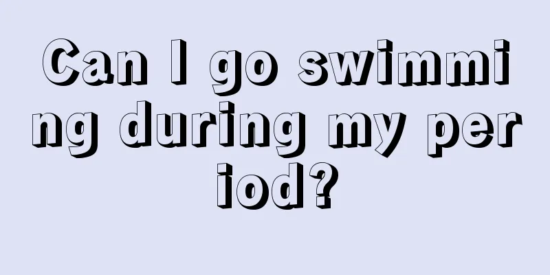 Can I go swimming during my period?