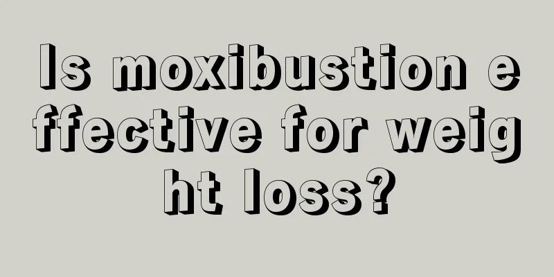 Is moxibustion effective for weight loss?