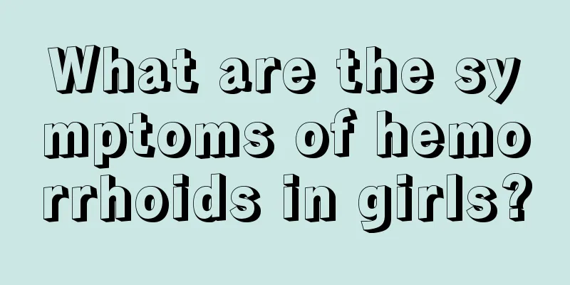 What are the symptoms of hemorrhoids in girls?