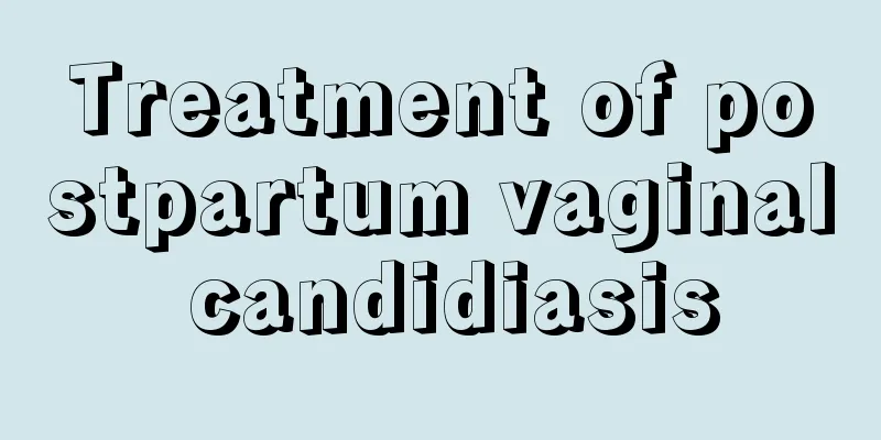 Treatment of postpartum vaginal candidiasis