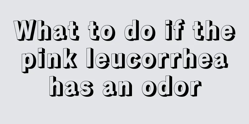 What to do if the pink leucorrhea has an odor