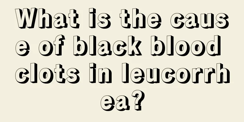 What is the cause of black blood clots in leucorrhea?