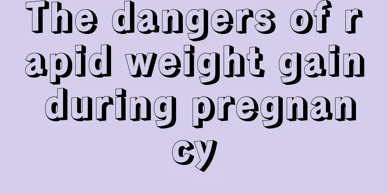 The dangers of rapid weight gain during pregnancy