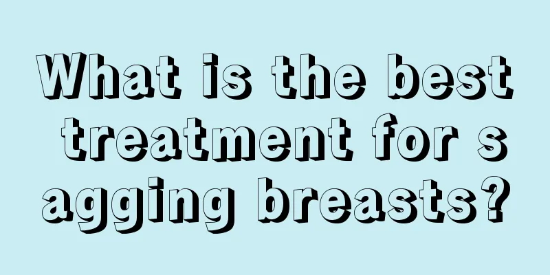 What is the best treatment for sagging breasts?