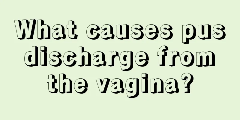 What causes pus discharge from the vagina?